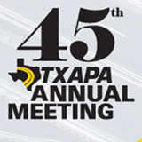 Join Us For The TXAPA 45TH Annual Meeting!