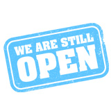 We Are Still Open For Business!